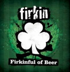 Firkinful of Beer